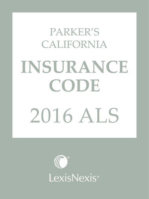 cover image of Parker's California Insurance Code ALS